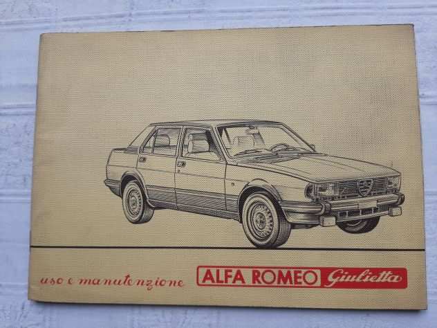 ALFA ROMEO GIULIETTA  2.0 TI USO E MANUTENZIONE ANNO 1982 ORIGINALE