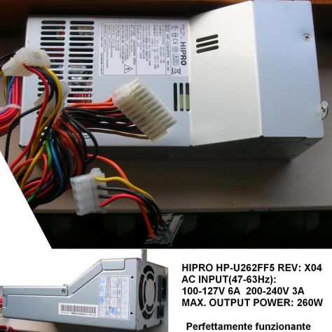 Alimentatore HIPRO HP-U262FF5 260W Power Supply REV X04 AC INPUT(47-6