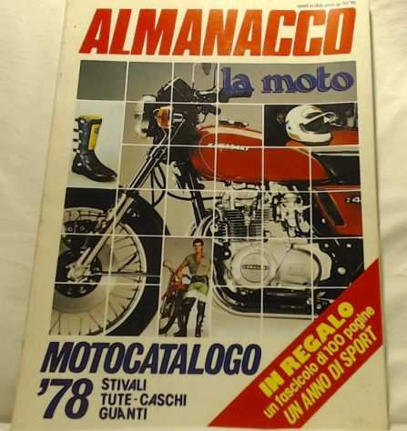 ALMANACCO LA MOTO 1978 TUTTE LE MOTO DEL MONDO.