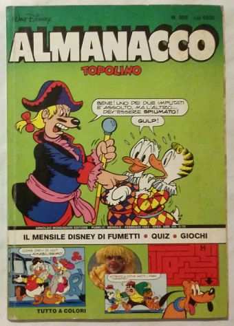 Almanacco Topolino n.302 Walt Disney Ed.Arnoldo Mondadori, febbraio 1982 perfett