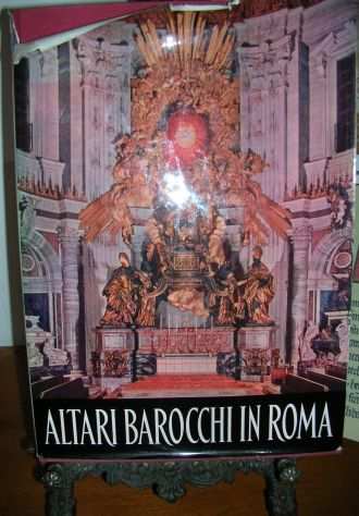 ALTARI BAROCCHI IN ROMA