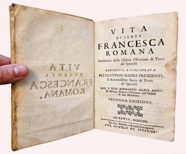Amico - Vita di Santa Francesca Romana - 1715
