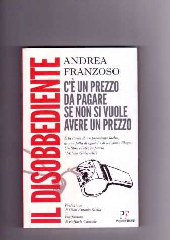 Andrea Franzoso, Il disobbediente, Paper First