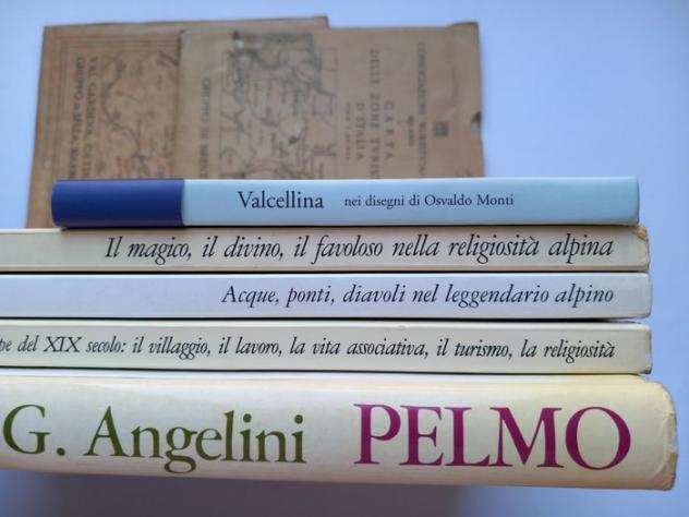 AngeliniPriuliJorio - Itinera Alpina. Lot with 5 books on Alpinism - 19832000