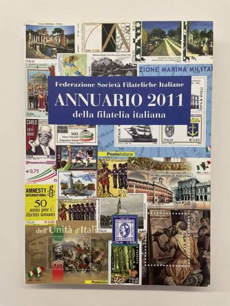Annuario 2011 della filatelia italiana, a cura di Crevato-Selvaggi e Macrelli
