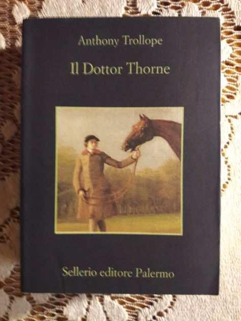 Anthony Trollope - Il ciclo del Barsetshire (6 volumi)
