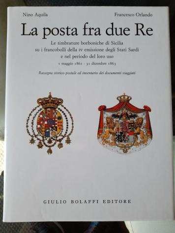 Antichi Stati italiani - Sardegna 18611863 - 1deg edizione 2004 nuovissimo - N. Aquila - La posta fra due Re (Stati Sardi)
