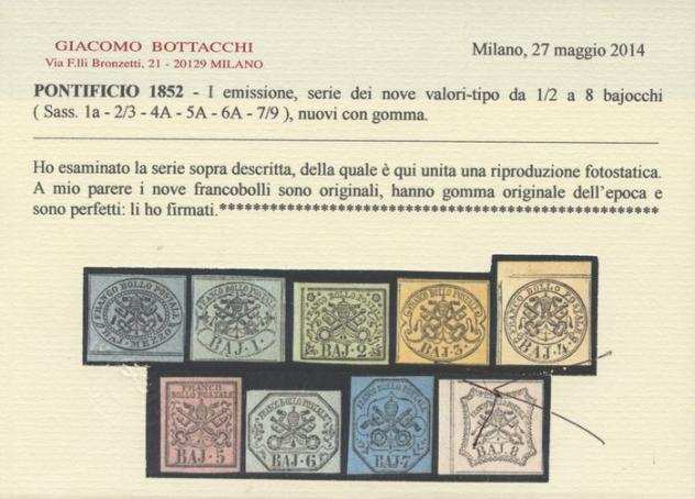 Antichi Stati italiani - Stato Pontificio 1852 - I emissione la serie completa nuova con gomma nei nove valori tipo - Bottacchi - Sassone n.1a234A
