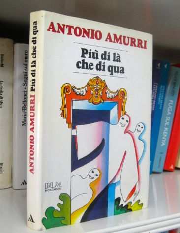 Antonio Amurri - Piugrave di lagrave che di qua