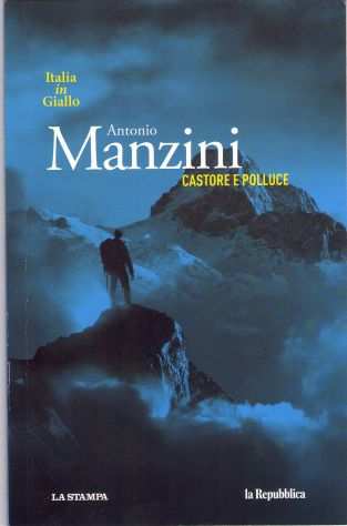 Antonio Manzini, Castore e Polluce, La StampaLa Repubblica