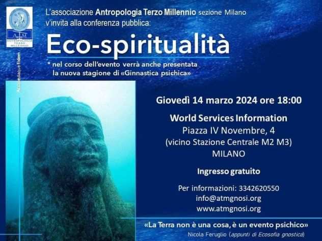 Antropologia Terzo Millennio presenta la conferenzaECO-SPIRITUALIT