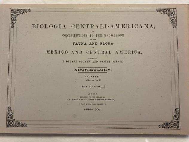 A.P. Maudslay - Biologia Centrali - Americana Archaeology - 1974