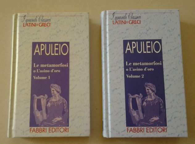 APULEIO - Le metamorfosi o Lasino doro