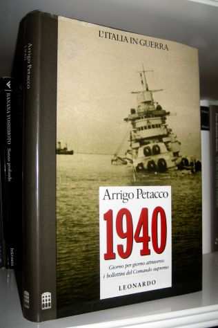 Arrigo Petacco - 1940 - LItalia in guerra