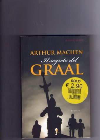 Arthur Machen, Il segreto del Graal, Liberamente