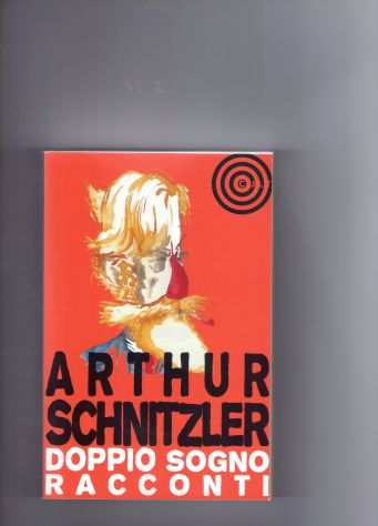 Arthur Schnitzler, Doppio sogno-Racconti, Cult