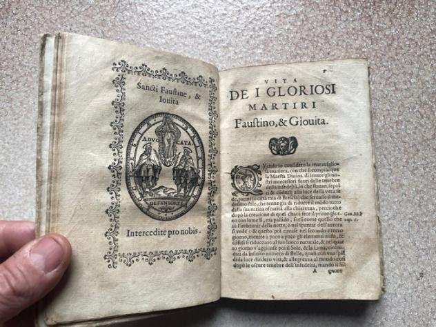 Ascanio Martinengo - Vite de gloriosi martiri Faustino et Giovita - 1602