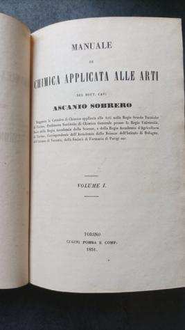 Ascanio Sobrero - Manuale di chimica applicata alle arti - 1851-1856
