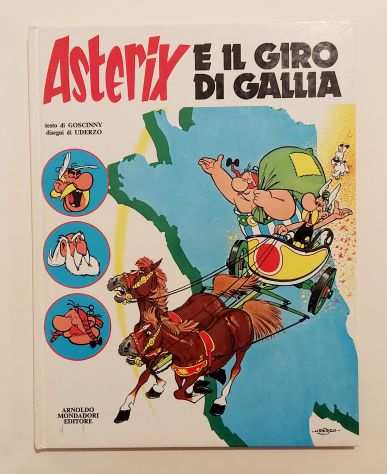 Asterix e il giro di Gallia di Goscinny e Uderzo 1degEd.Arnoldo Mondadori, 1978