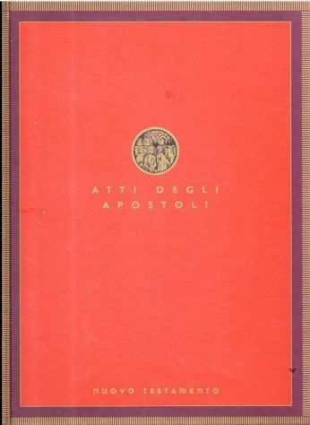 Atti degli apostoli - Nuovo Testamento