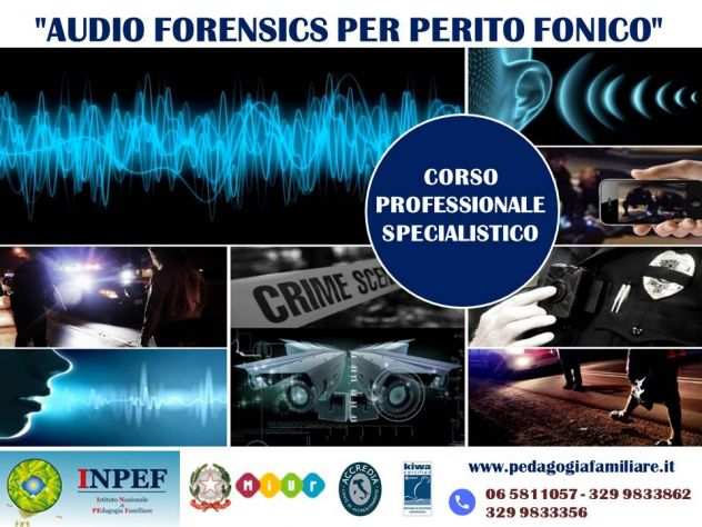 AUDIO FORENSICS PER PERITO FONICO