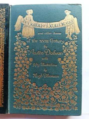 Austin DobsonHugh Thomson - The Ballad of Beau Brocade and Other PoemsThe story of Rosina and other verses - 18921895