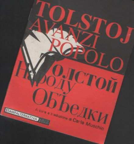 Avanzi popolo, Lev Tolstoj, Stampa Alternativa