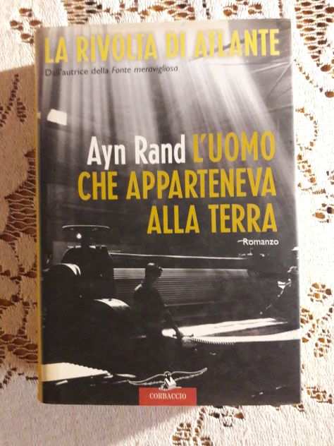 Ayn Rand - La rivolta di Atlante (3 volumi)