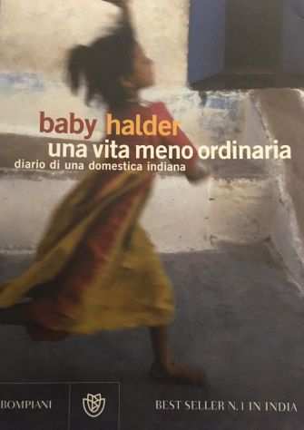 Baby Halder - Una vita meno ordinaria. Diario di una domestica indiana