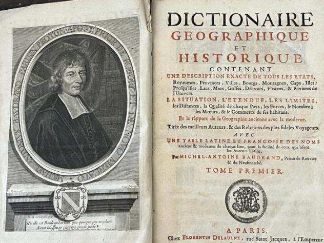 Baudrand Michel-Antoine, Gele Jean - Dictionaire Geographique et Historique - 1705