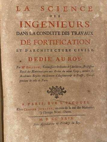 Belidor - Le science des ingenieurs - 1729