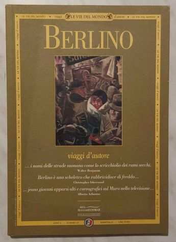 BERLINO.CollanaLe vie del mondo.Viaggi dautore n.10 Touring Club Italiano,1997