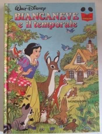 BIANCANEVE e il temporale, WALT DISNEY, IMPARO A LEGGERE CON TOPOLINO.