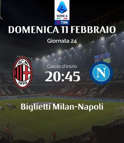 Biglietti Milan Napoli