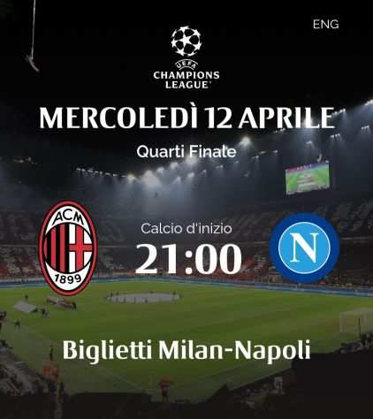 Biglietti MILAN NAPOLI Champions League