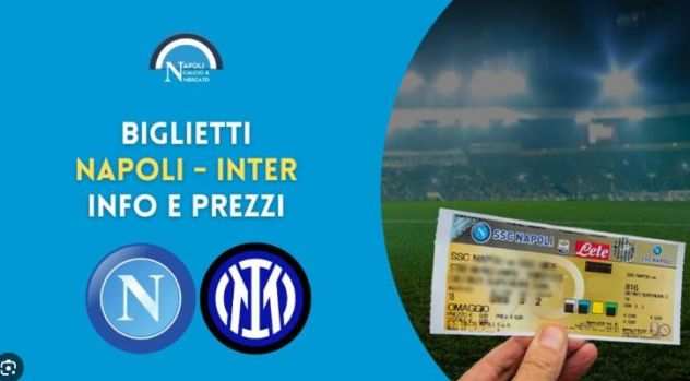 Biglietti Napoli Inter e Napoli Brga curva B inferiore