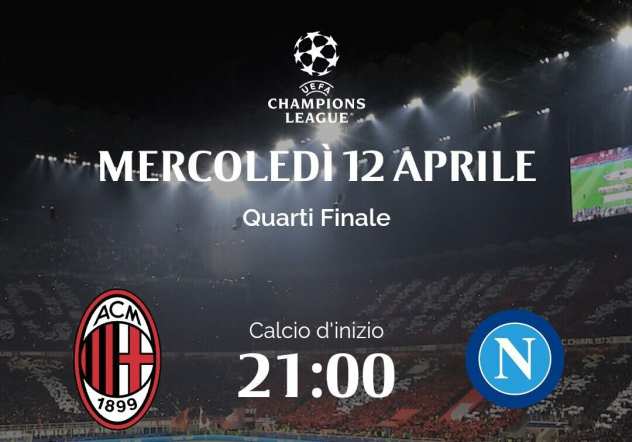 BIGLIETTI SUPER SFIDA CHAMPIONS LEAGUE MILAN NAPOLI DEL 12 APRILE 2023