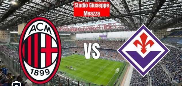 Biglietto Milan Fiorentina