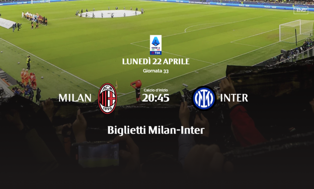 Biglietto Milan-Inter 22 Aprile 2024 - Settore 159 POLTRONCINE ARANCIO CENTRALI