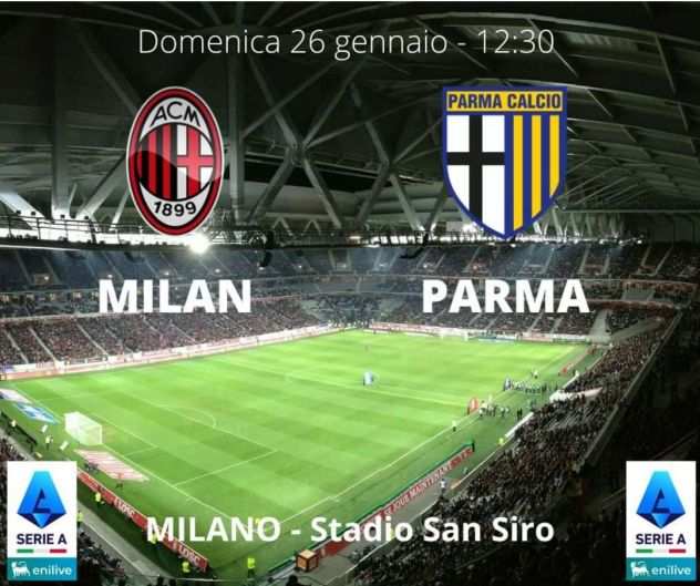 Biglietto Milan-Parma 26 gennaio 1230 solo crn