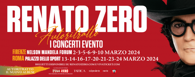 Biglietto Renato Zero Firenze 3 marzo tour 2024 Autoritratto