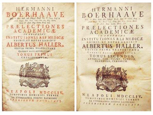 BOERHAAVE Hermanni. - Praelectiones Academicae in proprias Institutiones Rei Medicae - 1754