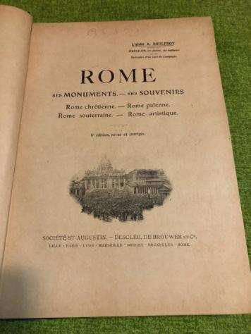Boulfroy - Bertaux - Lefebvre - Lot with 3 books on Rome - 1866-1916