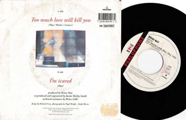 BRIAN MAY (Queen) Too Much Love Will Kill You - 7quot  45 giri 1992 Italy