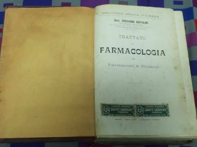 Bufalini - Trattato di farmacologia per farmacisti e studenti - 1899