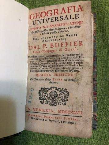 Buffier - Geografia universale esposta nei diversi metodi - 1747