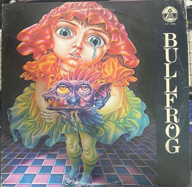 Bullfrog - Bullfrog (First Press) - Disco in vinile - 1976