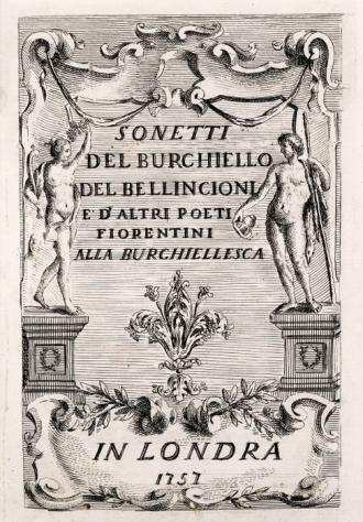 Burchiello - Sonetti del Burchiello... e alla Burchiellesca - 1757