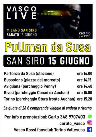 Bus concerto Vasco Live Milano San Siro sabato 15 giugno