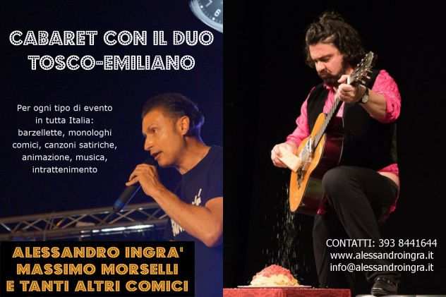 CABARET A BERGAMO CON IL DUO TOSCO EMILIANO ALESSANDRO INGRagrave E MASSIMO MORSELLI